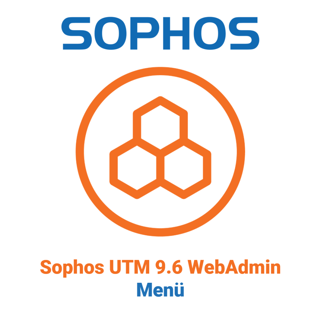 Sophos UTM 9.6 WebAdmin - Menu